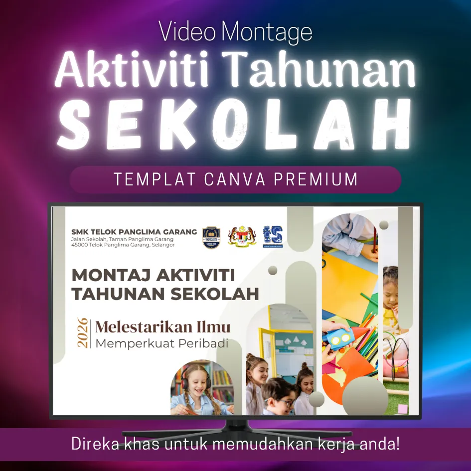 Canva Template - Video Montage Aktiviti Tahunan Sekolah MATS002