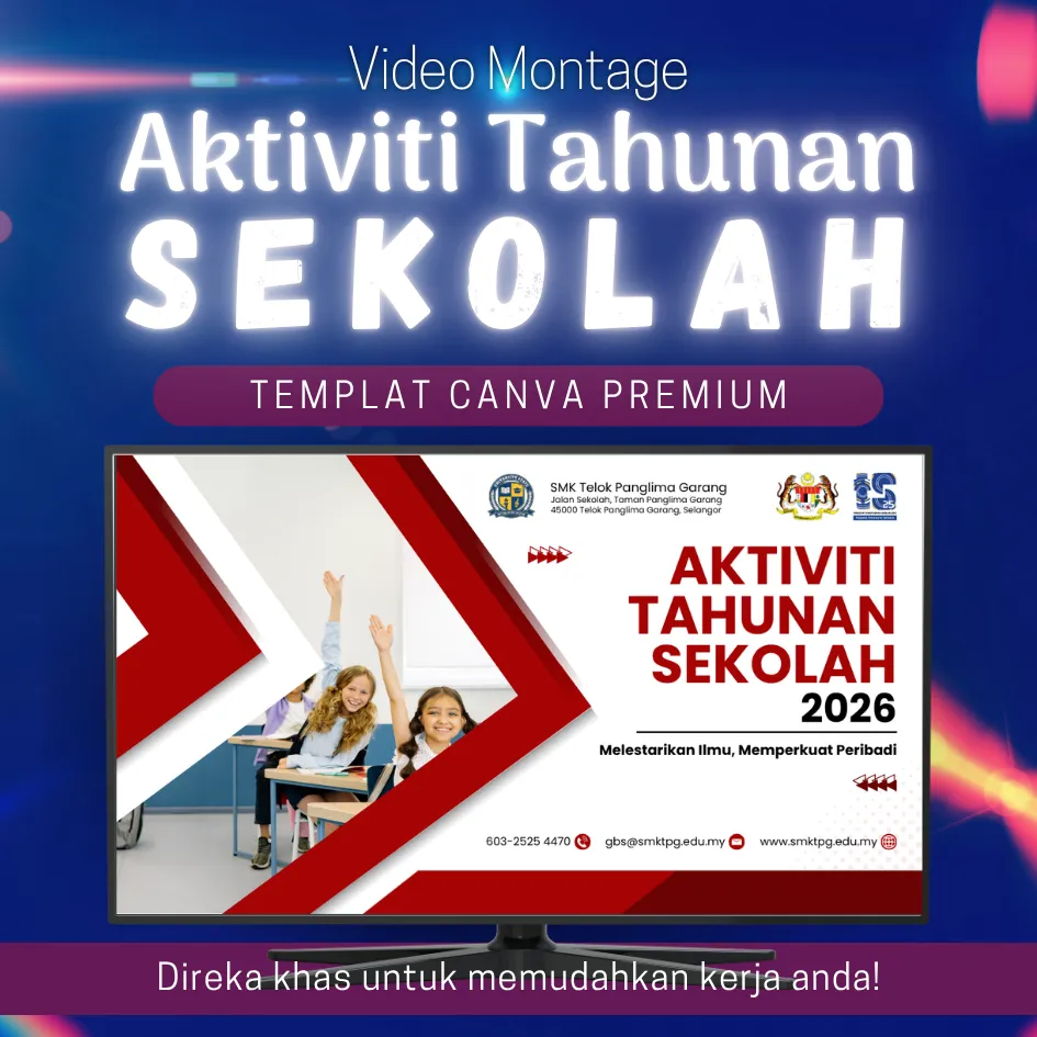 [MATS003] Canva Template - Video Montage Aktiviti Tahunan Sekolah MATS003