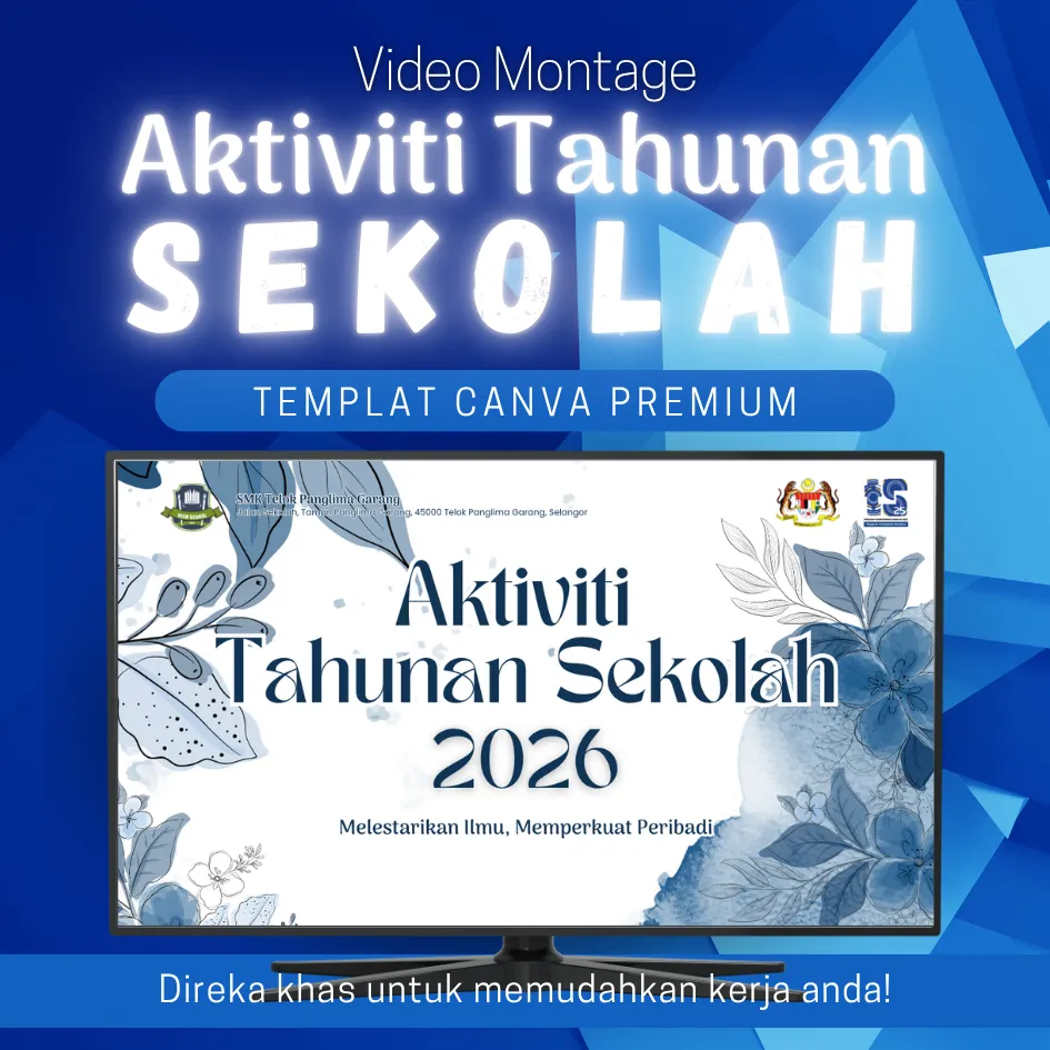 [MATS004] Canva Template - Video Montage Aktiviti Tahunan Sekolah MATS004