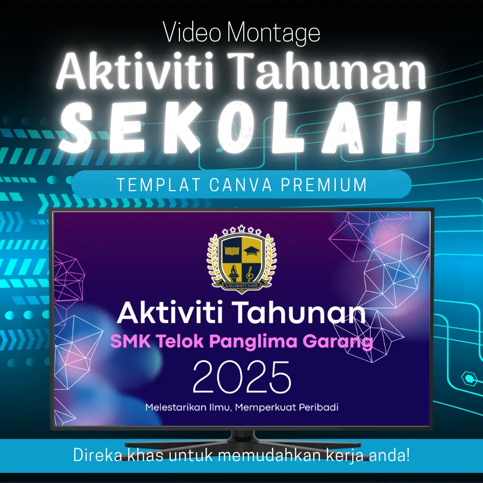 [MATS009] Canva Template - Video Montage Aktiviti Tahunan Sekolah MATS009